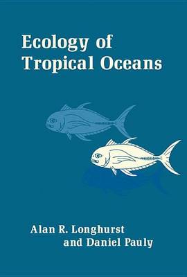 Book cover for Ecology of Tropical Oceans