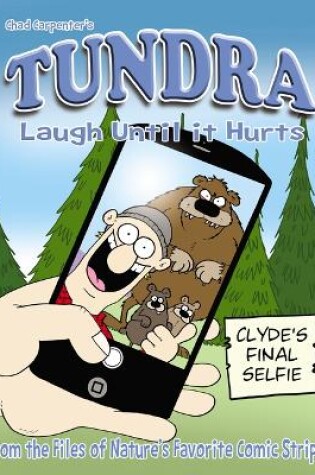 Cover of Tundra: Laugh Until It Hurts
