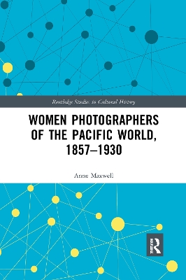 Book cover for Women Photographers of the Pacific World, 1857–1930