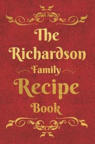 Cover of The Richardson Family Recipe Book