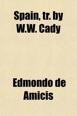 Book cover for Spain, Tr. by W.W. Cady