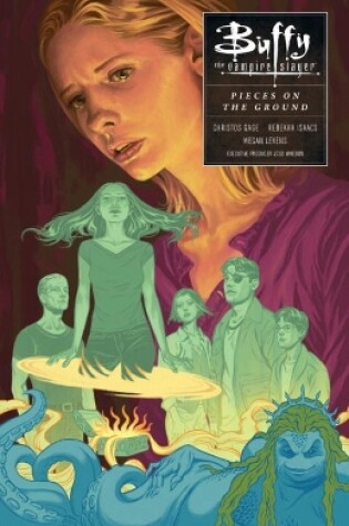 Cover of Buffy Season Ten Volume 5: Pieces On The Ground