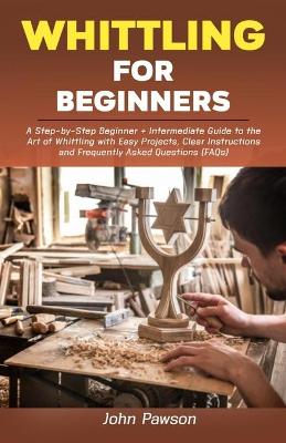 Book cover for Whittling for Beginners