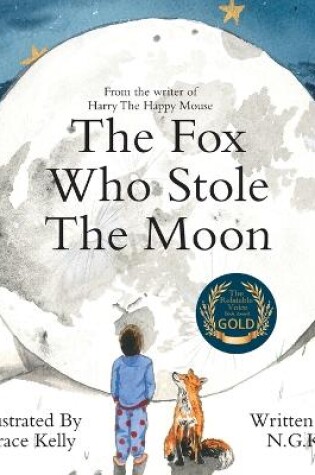 Cover of The Fox Who Stole The Moon