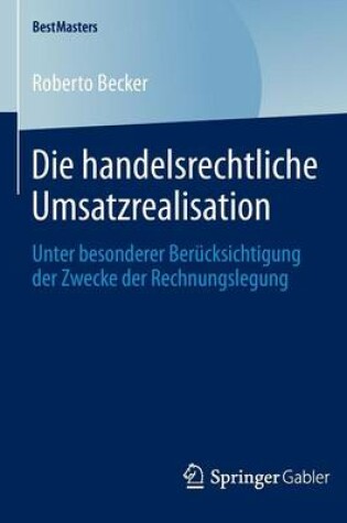 Cover of Die handelsrechtliche Umsatzrealisation