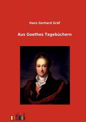 Book cover for Aus Goethes Tagebüchern