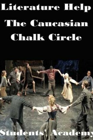 Cover of Literature Help: The Caucasian Chalk Circle