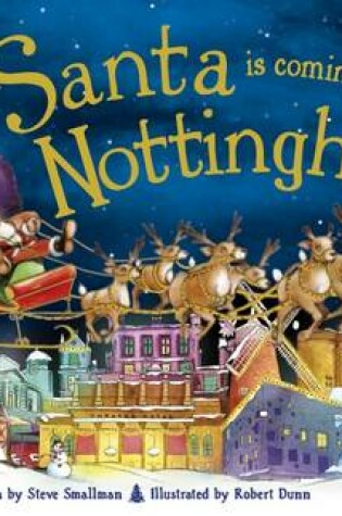 Cover of Santa is Coming to Nottingham