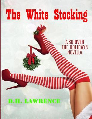 Book cover for The White Stocking