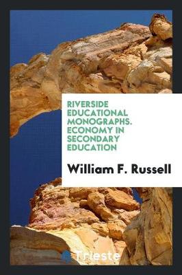 Book cover for Riverside Educational Monographs. Economy in Secondary Education