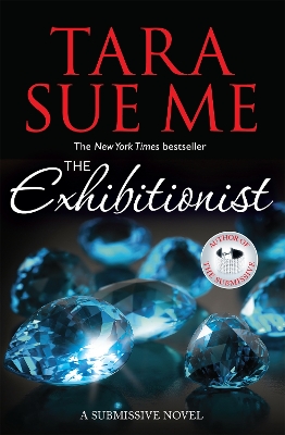 Book cover for The Exhibitionist: Submissive 6