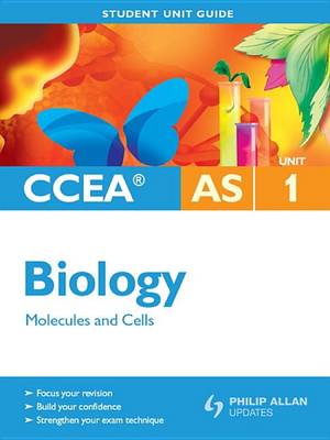 Cover of Ccea as Biology Student Unit Guide