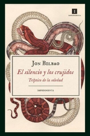 Cover of El Silencio Y Los Crujidos