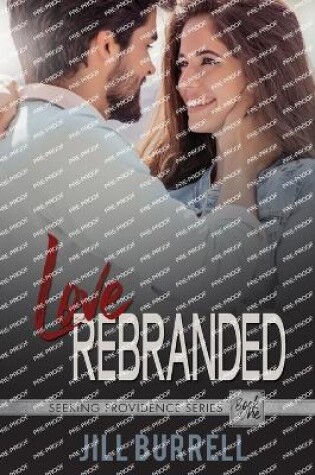 Cover of Love Rebranded