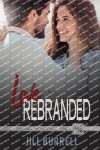 Book cover for Love Rebranded