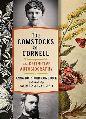 Book cover for The Comstocks of Cornell—The Definitive Autobiography