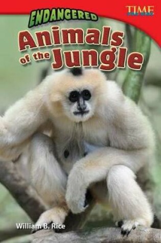 Cover of Endangered Animals of the Jungle