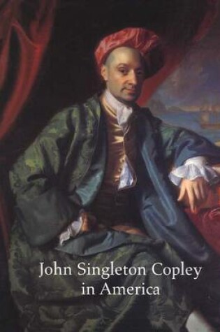 Cover of John Singleton Copley in America