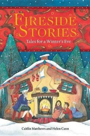 Cover of Fireside Stories: Tales for a Winter's Eve