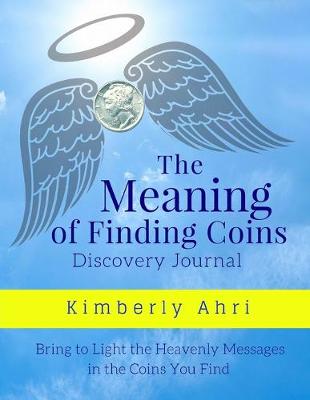 Book cover for The Meaning of Finding Coins Discovery Journal