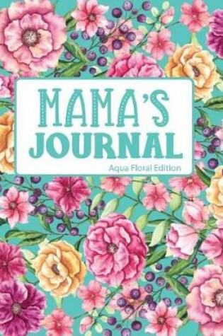 Cover of Mama's Journal