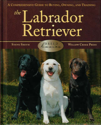 Cover of The Labrador Retriever