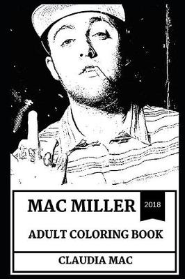 Cover of Mac Miller Adult Coloring Book