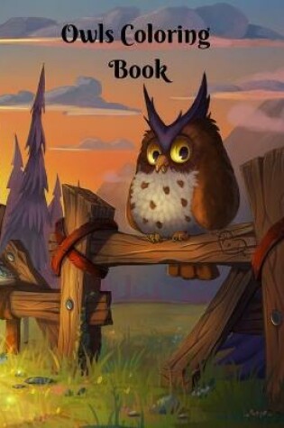 Cover of Owls Coloring Book