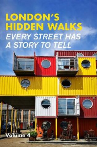 Cover of London's Hidden Walks Volume 4