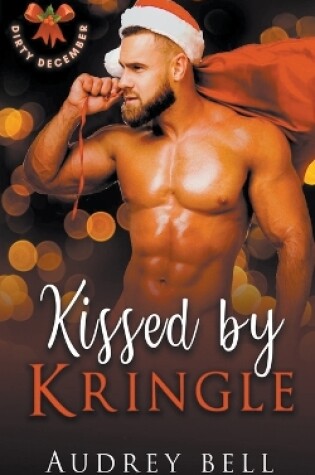 Cover of Kissed by Kringle