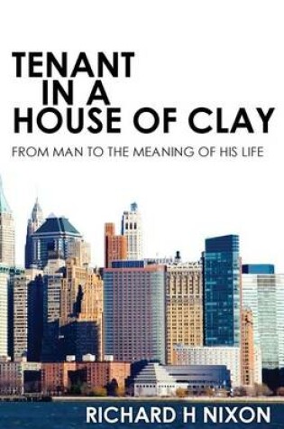 Cover of Tenant In A House of Clay