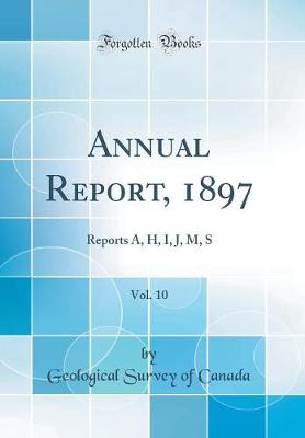 Book cover for Annual Report, 1897, Vol. 10