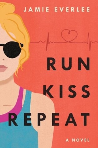 Cover of Run, Kiss, Repeat