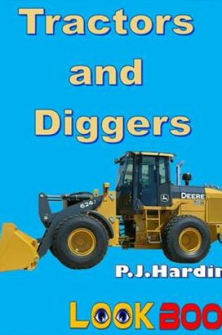 Cover of Tractors and Diggers