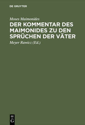 Book cover for Der Kommentar Des Maimonides Zu Den Spruchen Der Vater