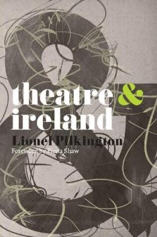 Cover of Theatre and Ireland