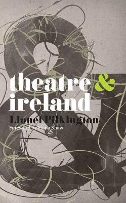 Cover of Theatre and Ireland