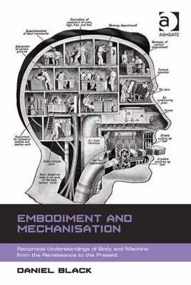 Book cover for Embodiment and Mechanisation