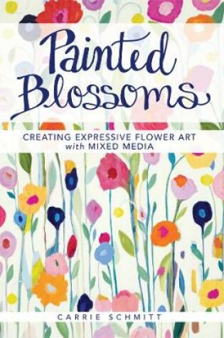 Cover of Painted Blossoms