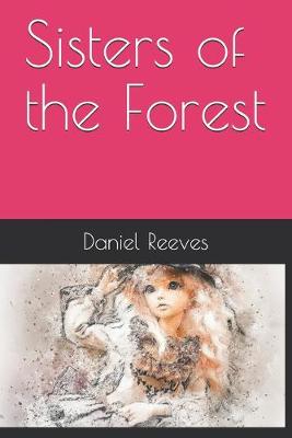 Book cover for Sisters of the Forest
