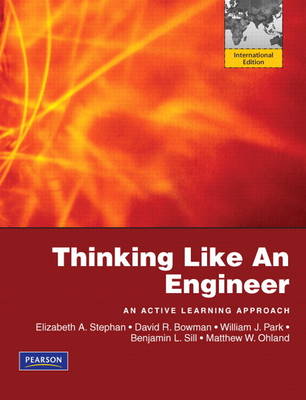 Book cover for Thinking Like an Engineer:An Active Learning Approach:International Edition Plus MATLAB & Simulink Student Version 2010