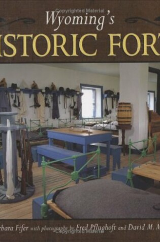 Cover of Wyomings Historic Forts
