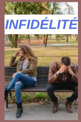 Book cover for Infidélité