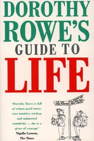 Cover of Dorothy Rowe's Guide to Life