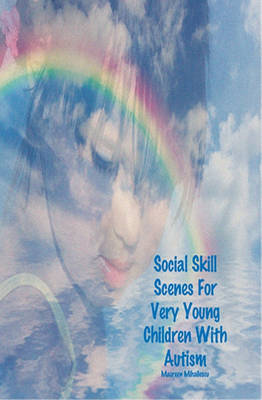 Book cover for Social Skill Scenes for Very Young Children with Autism