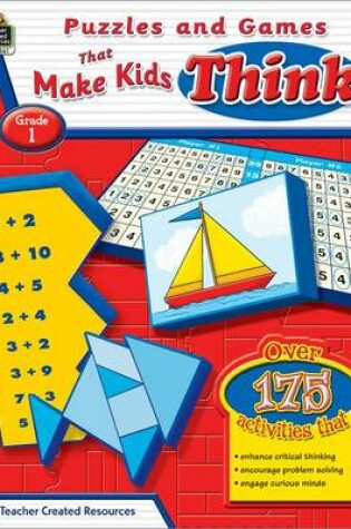 Cover of Puzzles and Games That Make Kids Think, Grade 1