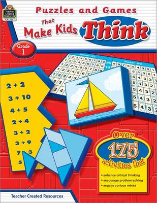 Book cover for Puzzles and Games That Make Kids Think, Grade 1