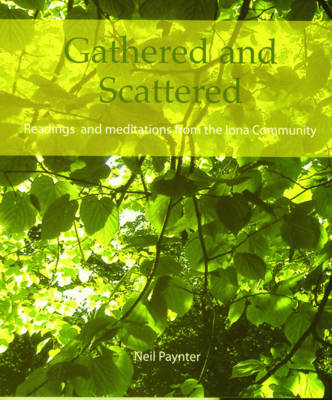 Book cover for Gathered and Scattered