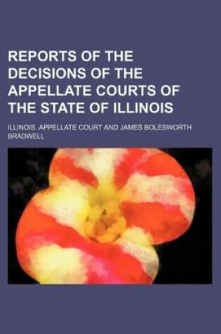 Cover of Reports of the Decisions of the Appellate Courts of the State of Illinois (Volume 6)