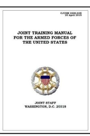 Cover of Joint Training Manual for the Armed Forces of the United States